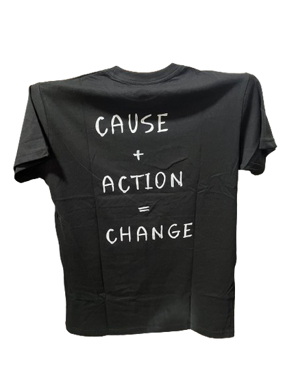 CAUSE+ACTION=CHANGE SHIRT (Large)